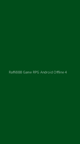 Tampilan Antarmuka Aplikasi Raffi888 Game Rpg Android Offline - 4
