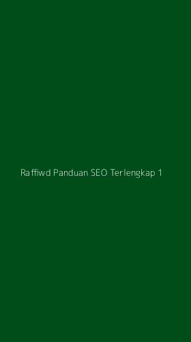 Tampilan Antarmuka Aplikasi Raffiwd Panduan Seo Terlengkap - 1