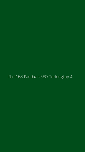 Tampilan Antarmuka Aplikasi Rafi168 Panduan Seo Terlengkap - 4