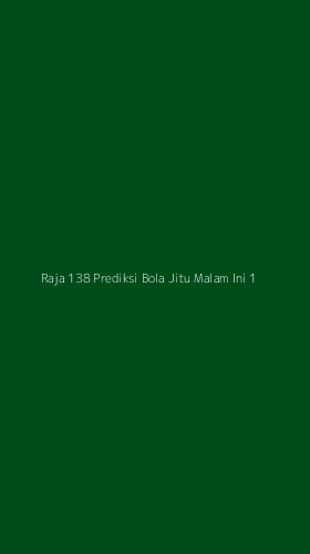 Tampilan Antarmuka Aplikasi Raja 138 Prediksi Bola Jitu Malam Ini - 1