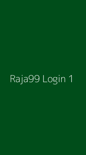 Tampilan Antarmuka Aplikasi Raja99 Login - 1