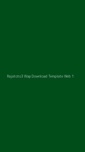 Tampilan Antarmuka Aplikasi Rajatoto3 Wap Download Template Web - 1
