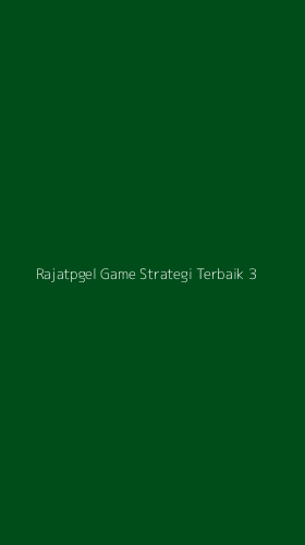 Tampilan Antarmuka Aplikasi Rajatpgel Game Strategi Terbaik - 3