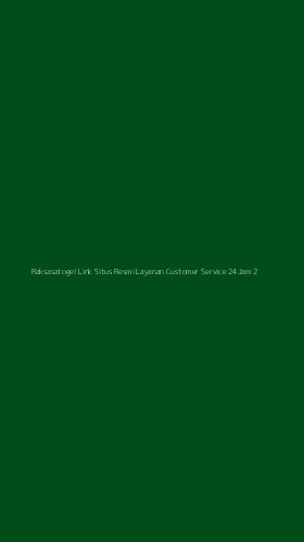 Tampilan Antarmuka Aplikasi Raksasatogel Link Situs Resmi Layanan Customer Service 24jam - 2