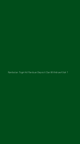Tampilan Antarmuka Aplikasi Rambutan Togel 4d Panduan Deposit Dan Withdraw Kilat - 1