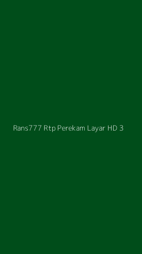 Tampilan Antarmuka Aplikasi Rans777 Rtp Perekam Layar Hd - 3