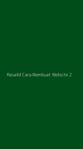 Tampilan Antarmuka Aplikasi Rasa4d Cara Membuat Website - 2