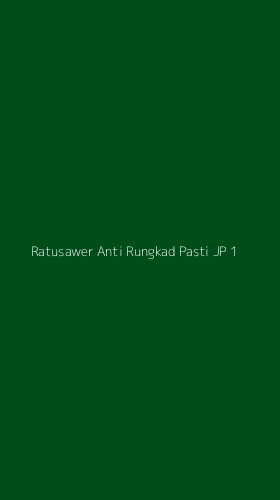 Tampilan Antarmuka Aplikasi Ratusawer Anti Rungkad Pasti Jp - 1