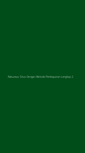 Tampilan Antarmuka Aplikasi Ratuzeus Situs Dengan Metode Pembayaran Lengkap - 2