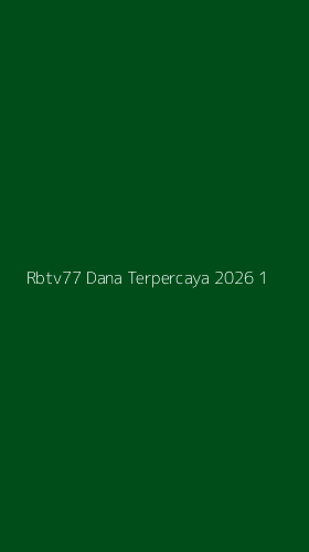 Tampilan Antarmuka Aplikasi Rbtv77 Dana Terpercaya 2026 - 1