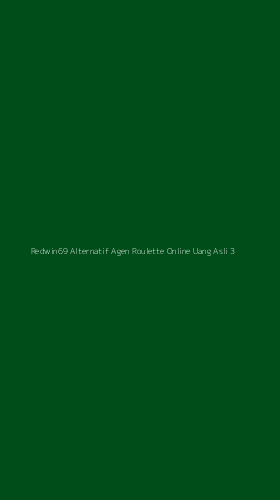 Tampilan Antarmuka Aplikasi Redwin69 Alternatif Agen Roulette Online Uang Asli - 3