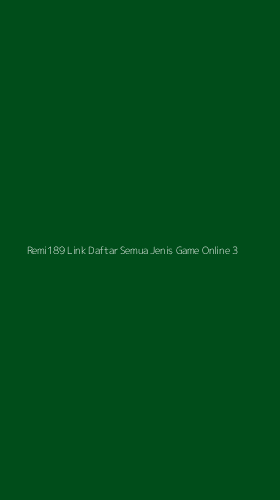 Tampilan Antarmuka Aplikasi Remi189 Link Daftar Semua Jenis Game Online - 3