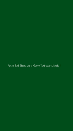 Tampilan Antarmuka Aplikasi Resmi303 Situs Multi Game Terbesar Di Asia - 1
