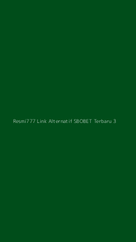 Tampilan Antarmuka Aplikasi Resmi777 Link Alternatif Sbobet Terbaru - 3
