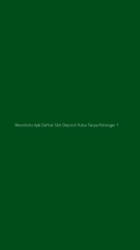 Tampilan Antarmuka Aplikasi Resmitoto Apk Daftar Slot Deposit Pulsa Tanpa Potongan - 1