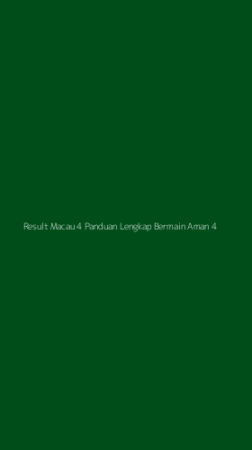 Tampilan Antarmuka Aplikasi Result Macau 4 Panduan Lengkap Bermain Aman - 4