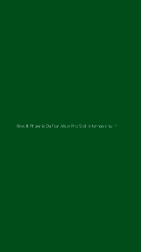 Tampilan Antarmuka Aplikasi Result Phoenix Daftar Akun Pro Slot Internasional - 1