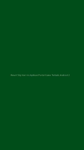 Tampilan Antarmuka Aplikasi Result Sdy Hari Ini Aplikasi Portal Game Terbaik Android - 2