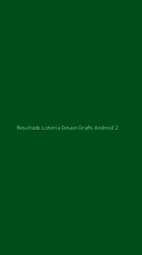 Tampilan Antarmuka Aplikasi Resultado Loteria Desain Grafis Android - 2