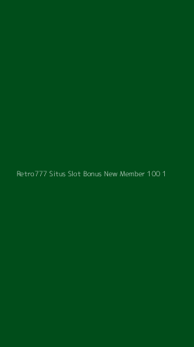 Tampilan Antarmuka Aplikasi Retro777 Situs Slot Bonus New Member 100 - 1