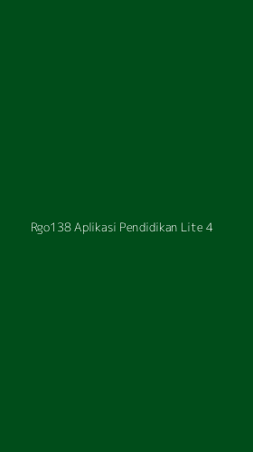 Tampilan Antarmuka Aplikasi Rgo138 Aplikasi Pendidikan Lite - 4