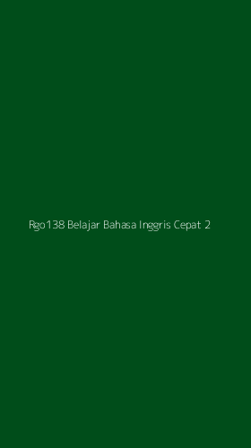 Tampilan Antarmuka Aplikasi Rgo138 Belajar Bahasa Inggris Cepat - 2