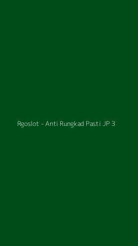 Tampilan Antarmuka Aplikasi Rgoslot - Anti Rungkad Pasti JP - 3