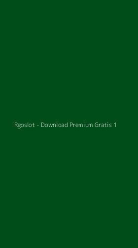 Tampilan Antarmuka Aplikasi Rgoslot - Download Premium Gratis - 1