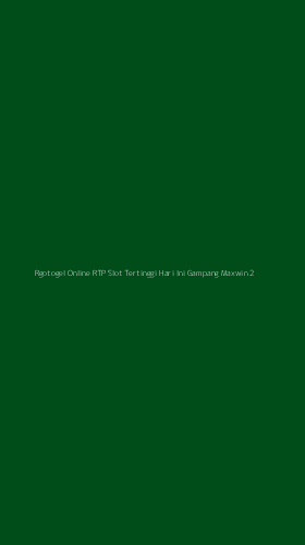 Tampilan Antarmuka Aplikasi Rgotogel Online Rtp Slot Tertinggi Hari Ini Gampang Maxwin - 2