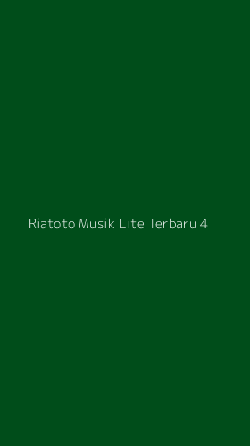 Tampilan Antarmuka Aplikasi Riatoto Musik Lite Terbaru - 4