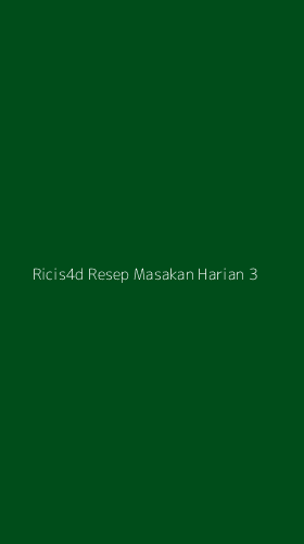 Tampilan Antarmuka Aplikasi Ricis4d Resep Masakan Harian - 3