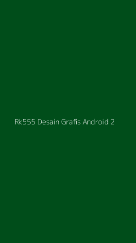 Tampilan Antarmuka Aplikasi Rk555 Desain Grafis Android - 2