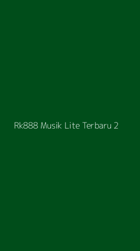 Tampilan Antarmuka Aplikasi Rk888 Musik Lite Terbaru - 2