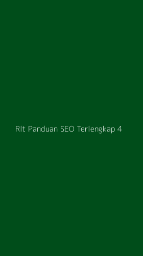 Tampilan Antarmuka Aplikasi Rlt Panduan Seo Terlengkap - 4
