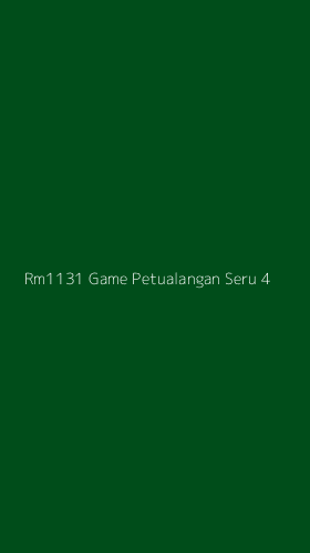 Tampilan Antarmuka Aplikasi Rm1131 Game Petualangan Seru - 4