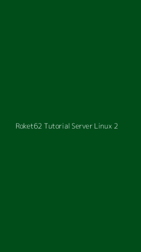 Tampilan Antarmuka Aplikasi Roket62 Tutorial Server Linux - 2