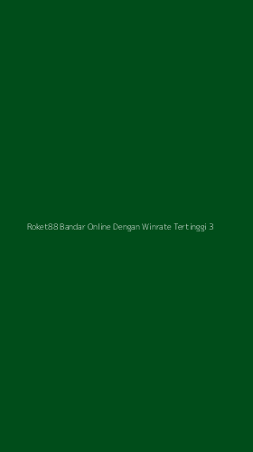 Tampilan Antarmuka Aplikasi Roket88 Bandar Online Dengan Winrate Tertinggi - 3