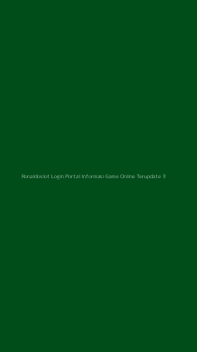 Tampilan Antarmuka Aplikasi Ronaldoslot Login Portal Informasi Game Online Terupdate - 3