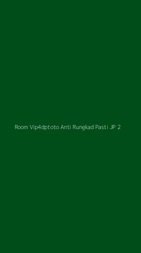 Tampilan Antarmuka Aplikasi Room Vip4dptoto Anti Rungkad Pasti Jp - 2