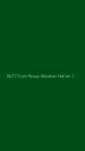 Tampilan Antarmuka Aplikasi Rp777com Resep Masakan Harian - 1