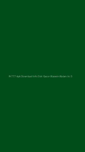 Tampilan Antarmuka Aplikasi Rr777 Apk Download Info Slot Gacor Maxwin Malam Ini - 3