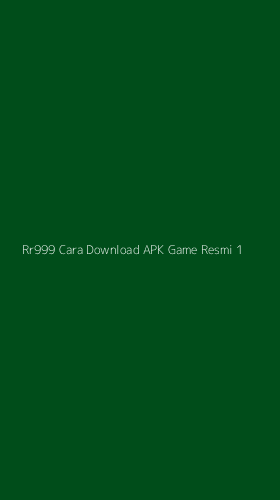 Tampilan Antarmuka Aplikasi Rr999 Cara Download Apk Game Resmi - 1