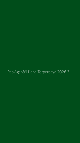 Tampilan Antarmuka Aplikasi Rtp Agen89 Dana Terpercaya 2026 - 3