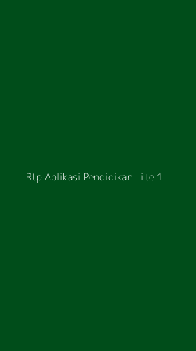 Tampilan Antarmuka Aplikasi Rtp Aplikasi Pendidikan Lite - 1