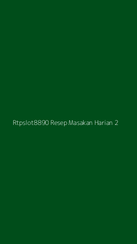 Tampilan Antarmuka Aplikasi Rtpslot8890 Resep Masakan Harian - 2