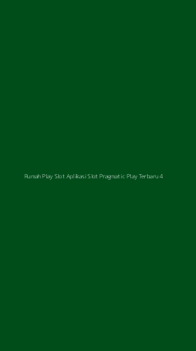 Tampilan Antarmuka Aplikasi Rumah Play Slot Aplikasi Slot Pragmatic Play Terbaru - 4