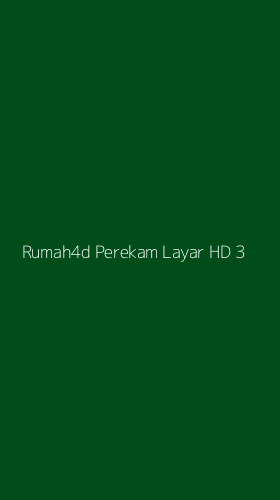 Tampilan Antarmuka Aplikasi Rumah4d Perekam Layar Hd - 3