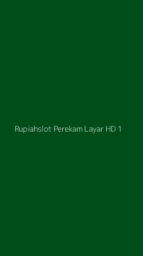 Tampilan Antarmuka Aplikasi Rupiahslot Perekam Layar Hd - 1