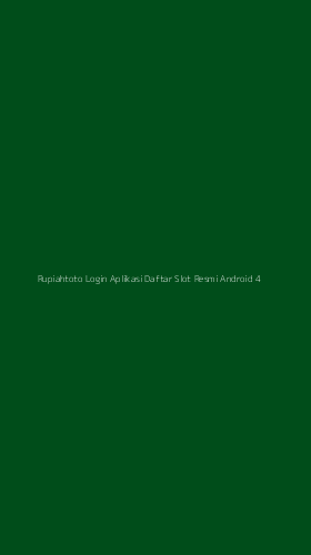 Tampilan Antarmuka Aplikasi Rupiahtoto Login Aplikasi Daftar Slot Resmi Android - 4