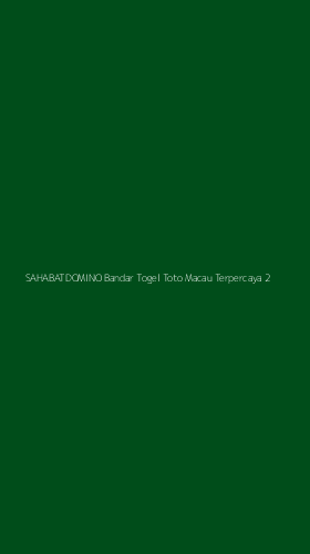 Tampilan Antarmuka Aplikasi Sahabatdomino Bandar Togel Toto Macau Terpercaya - 2